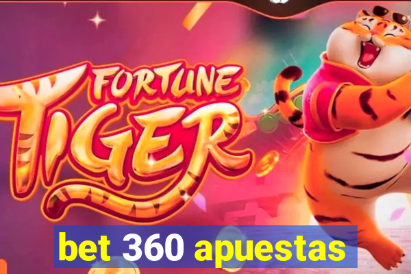 bet 360 apuestas